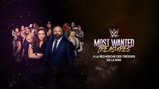 Wwe most wanted : a la recherche des tresors