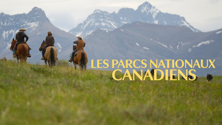 Les parcs nationaux canadiens